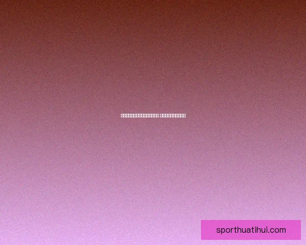 世界杯竞猜注册优惠活动全面开启 抢先参与赢取丰厚奖励